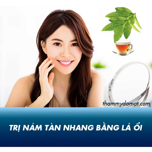 Trị nám bằng lá ổi 